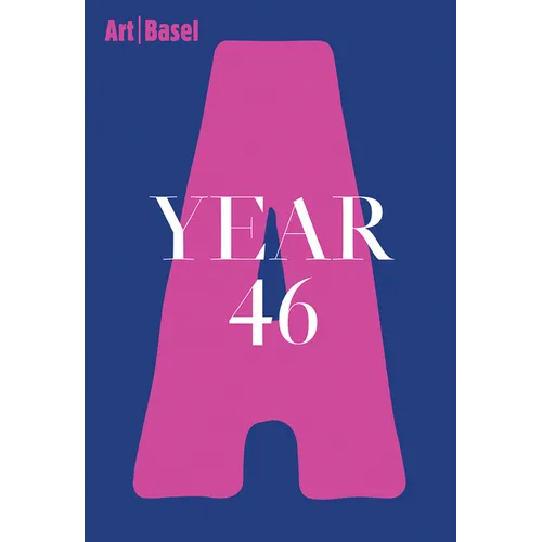 Art Basel Year 46