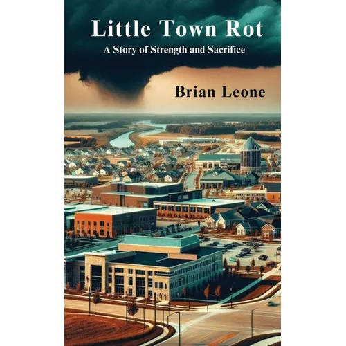 Little Town Rot