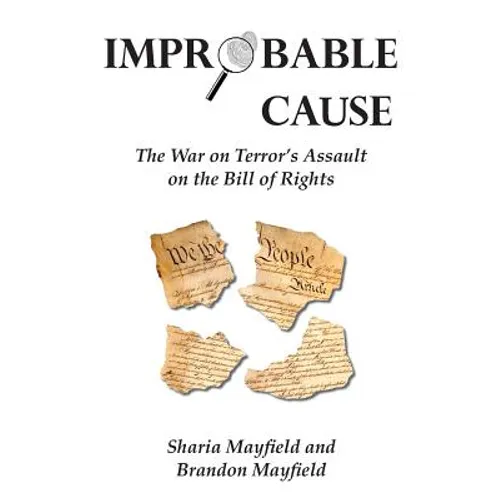 Improbable Cause