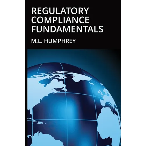 Regulatory Compliance Fundamentals