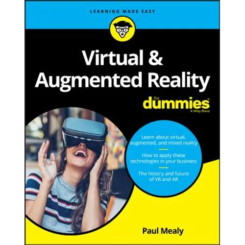 Virtual & Augmented Reality for Dummies