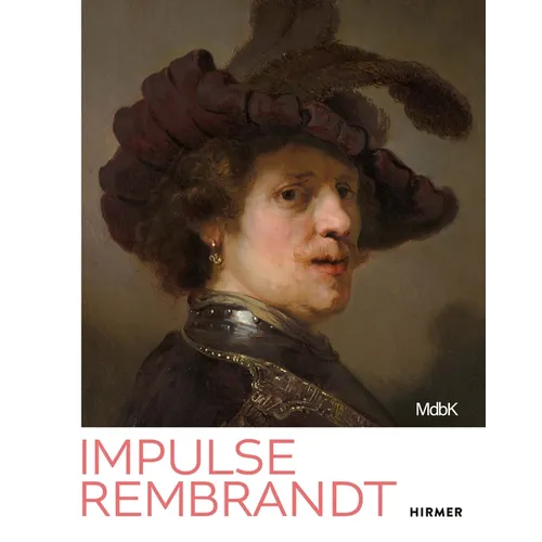 Impulse Rembrandt: Teacher, Strategist, Bestseller