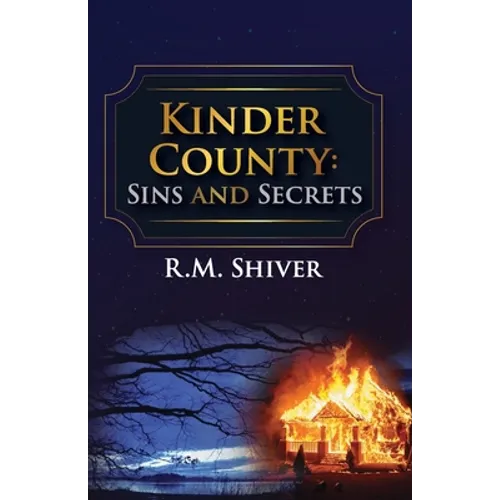 Kinder County: Sins and Secrets