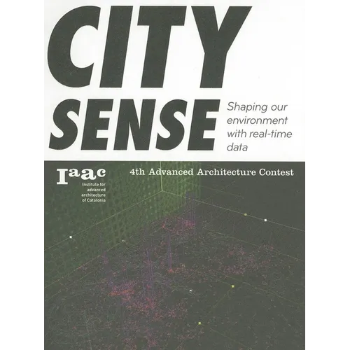 City Sense: Shaping Our Environment with Real-Time Data