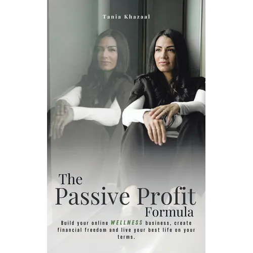 The Passive Profit Formula