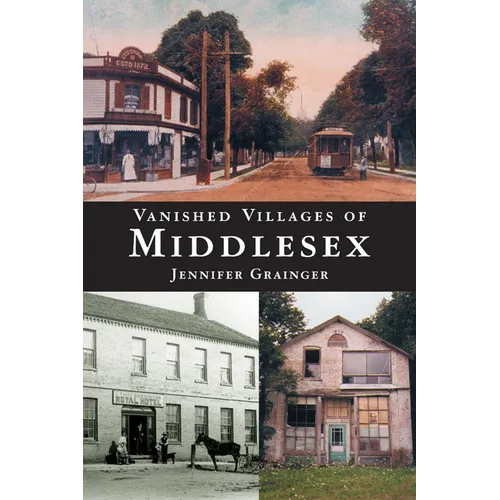 Vanished Villages of Middlesex