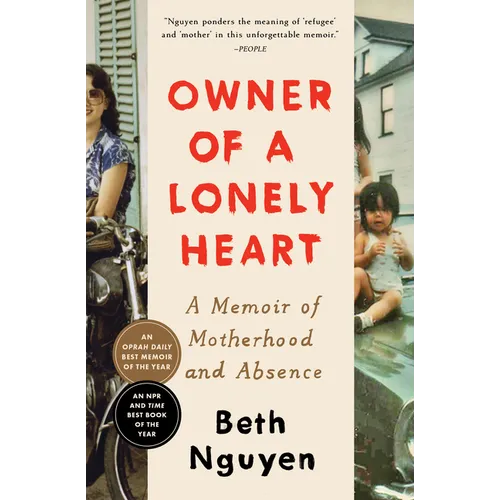 Owner of a Lonely Heart: A Memoir of Motherhood and Absence