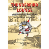 Thunderbird Lounge: An Aviator's Story About One Early Transportation Helicopter Company, Along with Its Sister Companies as They Paved th - Paperback
