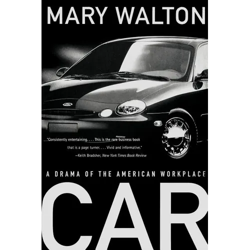 Car: A Drama of the American Workplace