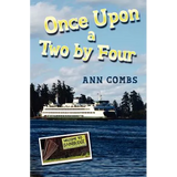 Once Upon a Two by Four