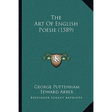 The Art Of English Poesie (1589) - Paperback