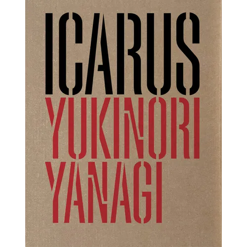 Yukinori Yanagi: Icarus