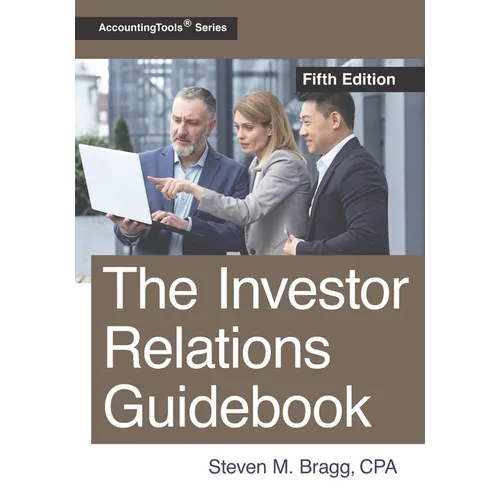 The Investor Relations Guidebook: Fifth Edition