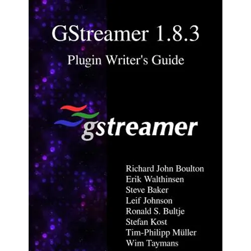 GStreamer 1.8.3 Plugin Writer's Guide