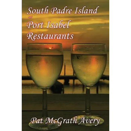 South Padre Island and Port Isabel Restuarants