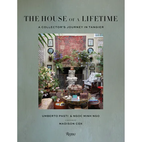 The House of a Lifetime: A Collector's Journey in Tangier
