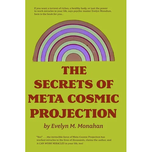 The Secrets of Meta-Cosmic Projection