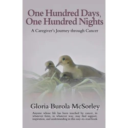One Hundred Days, One Hundred Nights