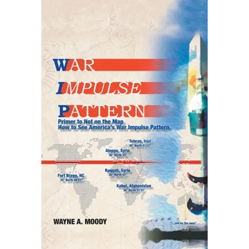 War Impulse Pattern: Primer to Not on the Map!