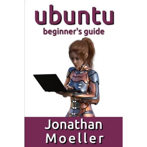 The Ubuntu Beginner's Guide