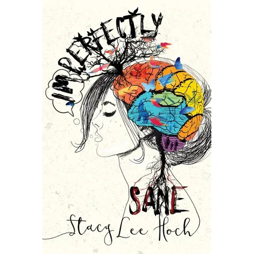 Imperfectly Sane