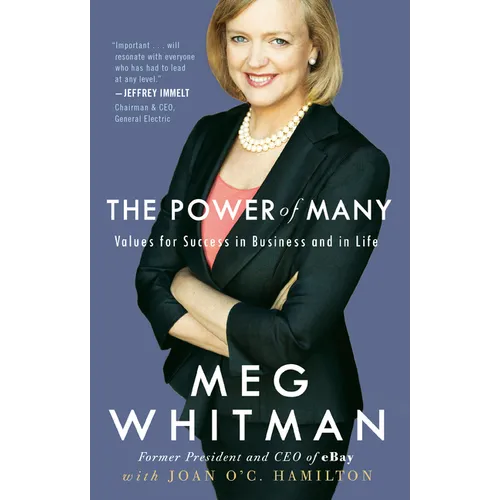 The Power of Many: Values for Success in Business and in Life