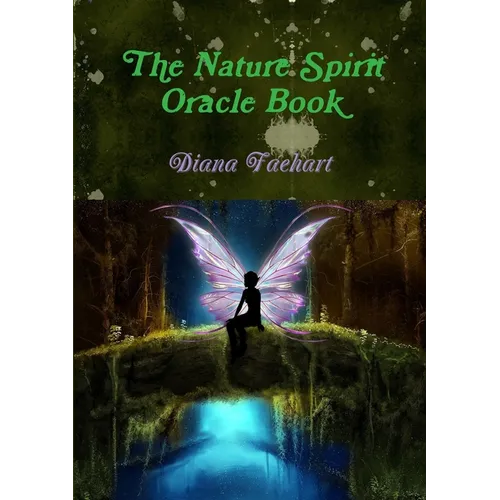 The Nature Spirit Oracle Book