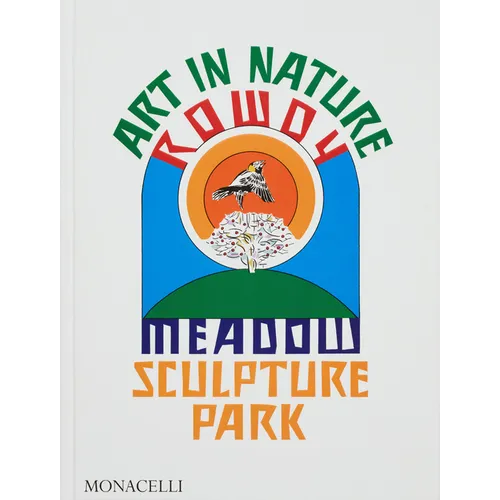 Art in Nature: Rowdy Meadow Sculpture Park