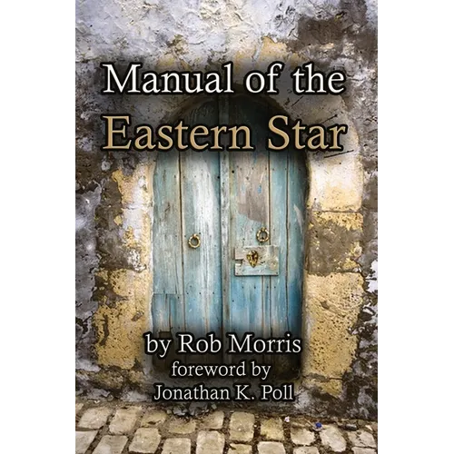 Manual of the Eastern Star