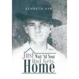 Just Wait 'Til Your Dad Gets Home