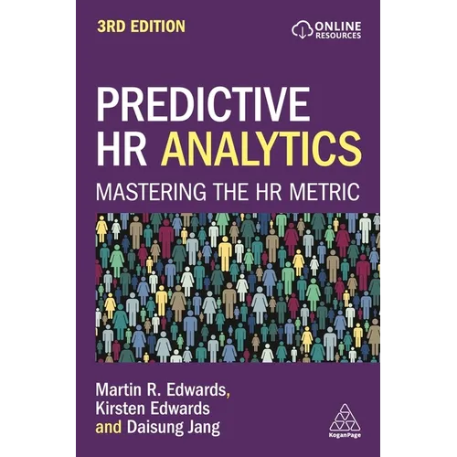Predictive HR Analytics: Mastering the HR Metric