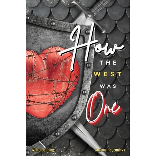 How the West Was One