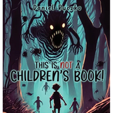 This is NOT a Children's Book! - Hardcover