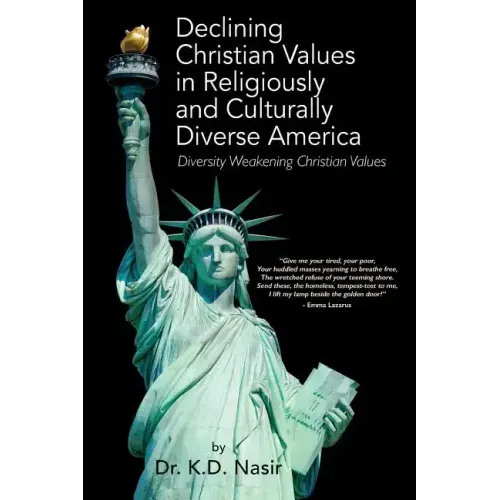 Declining Christian Values in Religiously and Culturally Diverse America: Diversity Weakening Christian Values