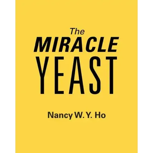 The Miracle Yeast