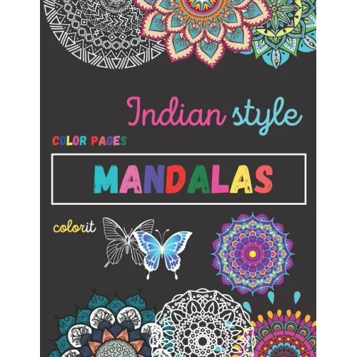 Indian style mandala coloring book: 100 pages adult coloring book with indian mandalas style