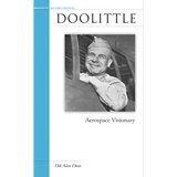 Doolittle: Aerospace Visionary