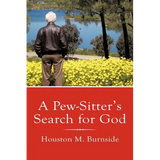 A Pew-Sitter's Search for God