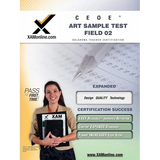 Ceoe Osat Art Sample Test Field 02 Teacher Certification Test Prep Study Guide