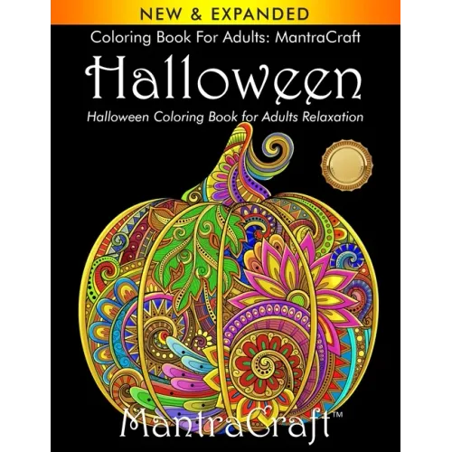 Coloring Book for Adults: MantraCraft Halloween: Halloween Coloring Book for Adults Relaxation