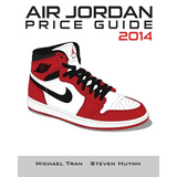 Air Jordan Price Guide 2014 (Color)