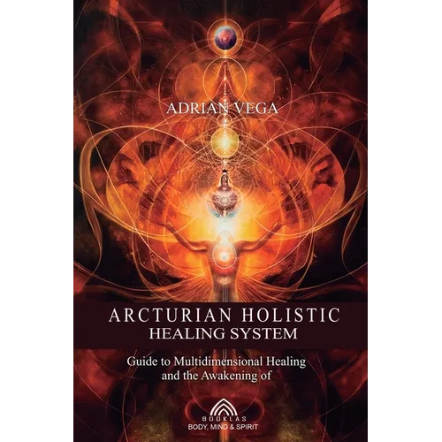 Arcturian Holistic Healing System