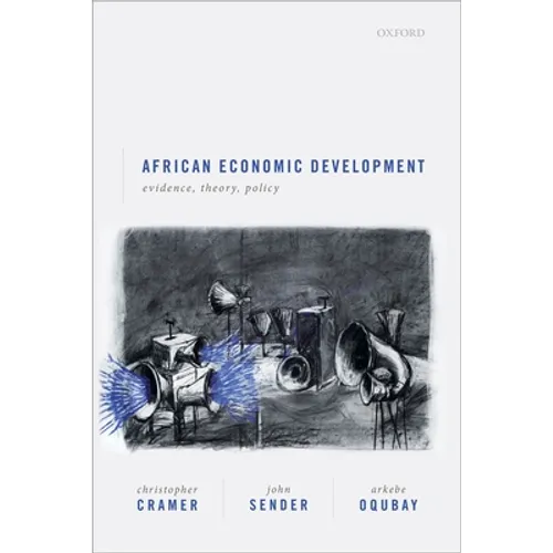 African Economic Development: Evidence, Theory, and Policy