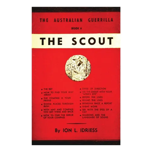 The Scout: The Australian Guerrilla Book 6
