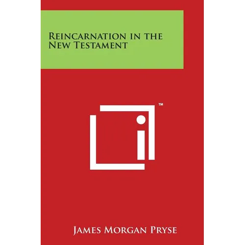 Reincarnation in the New Testament