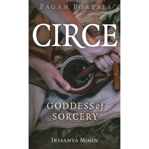 Pagan Portals - Circe