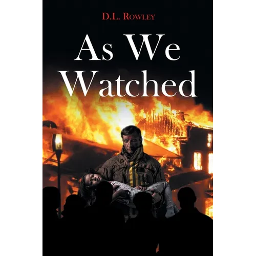 As We Watched