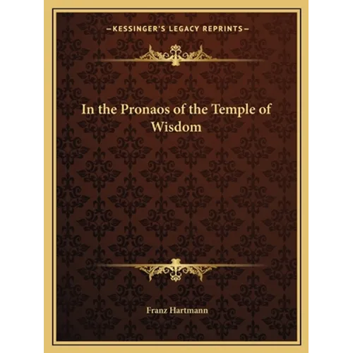 In the Pronaos of the Temple of Wisdom