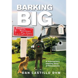 Barking Big: A Veterinarian's Inspiring Story of Perseverance