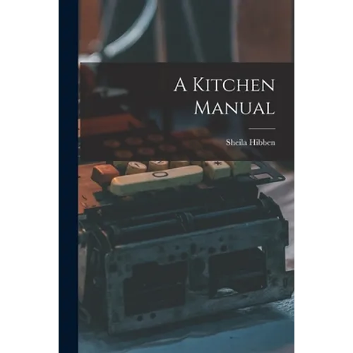 A Kitchen Manual